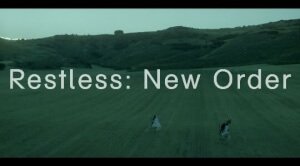 neworder-video-restless