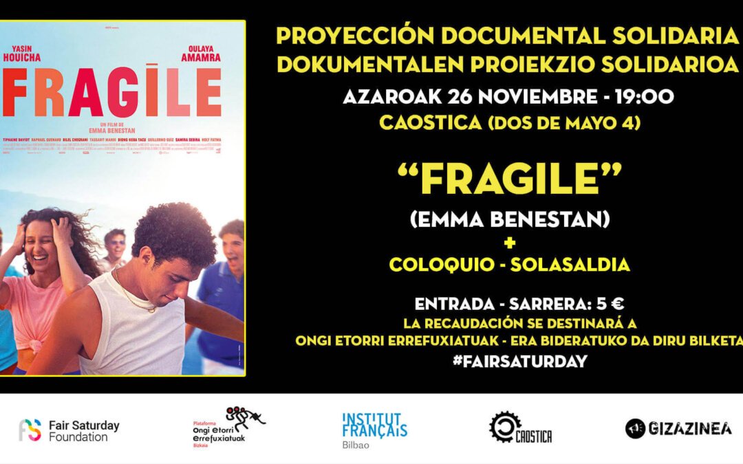 Fair Saturday 2022: Proyección + Coloquio «Fragile» (Emma Benestan)