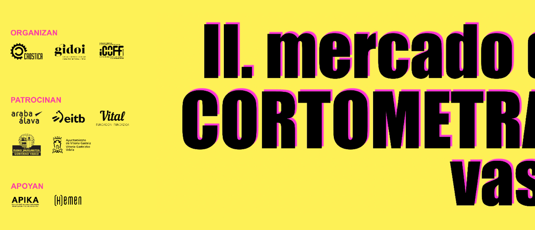 II. Mercado del Cortometraje Vasco